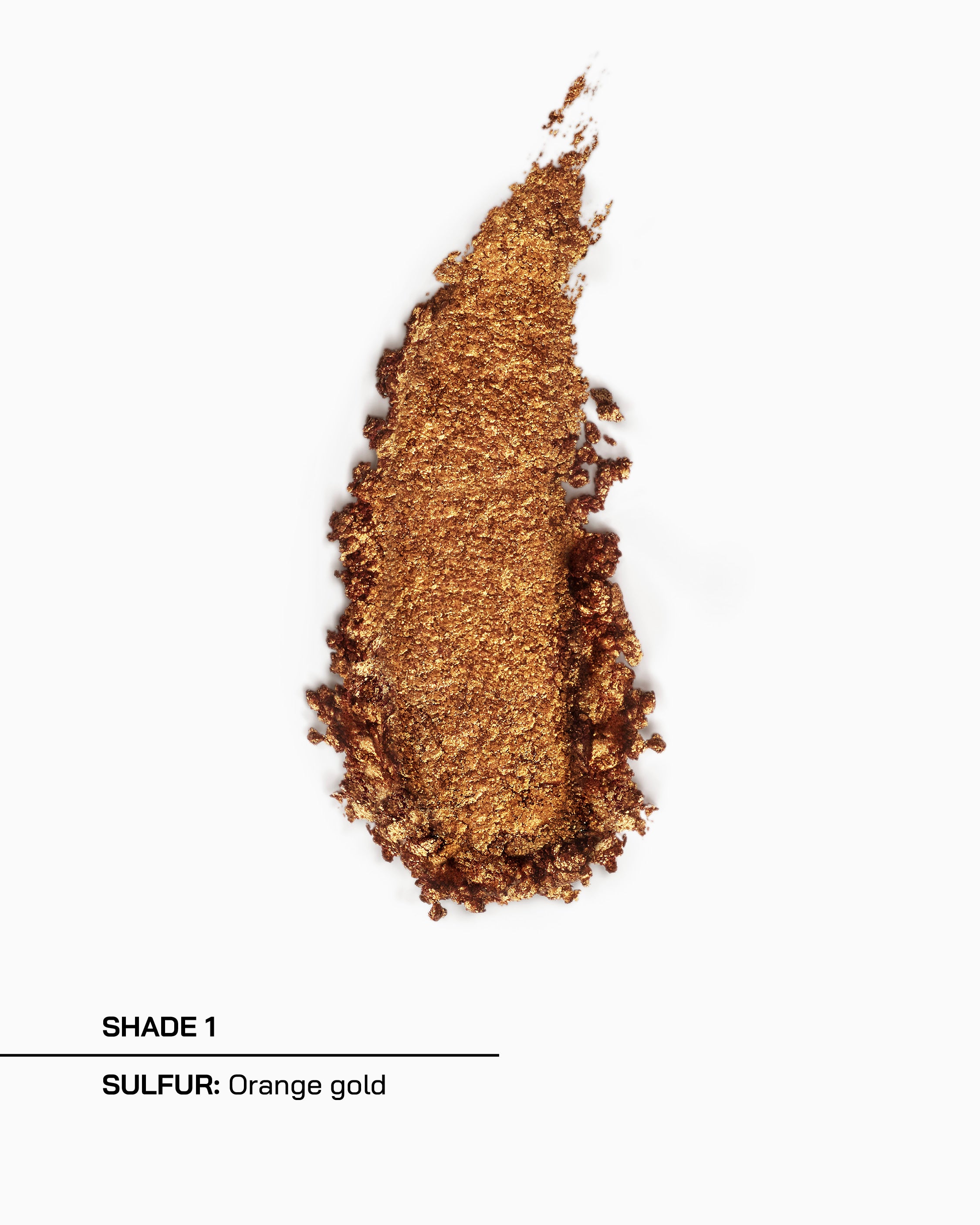 Shade 1, Sulfur, orange gold